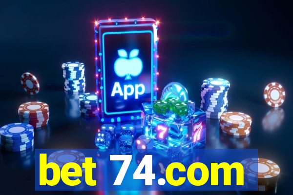 bet 74.com